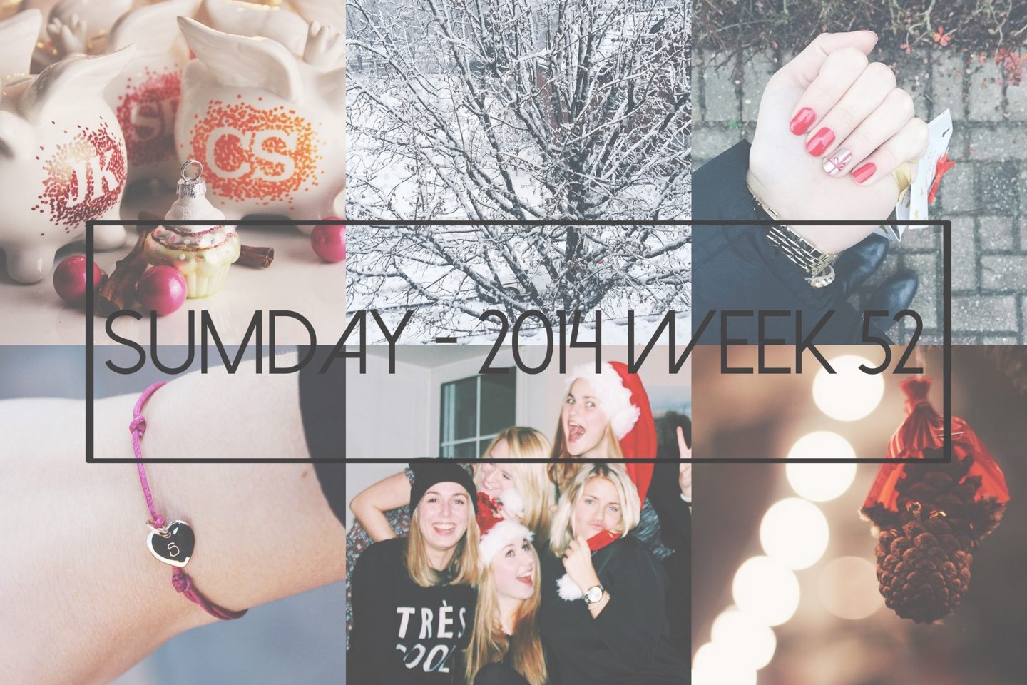 Sumday: 2014 – Week 52