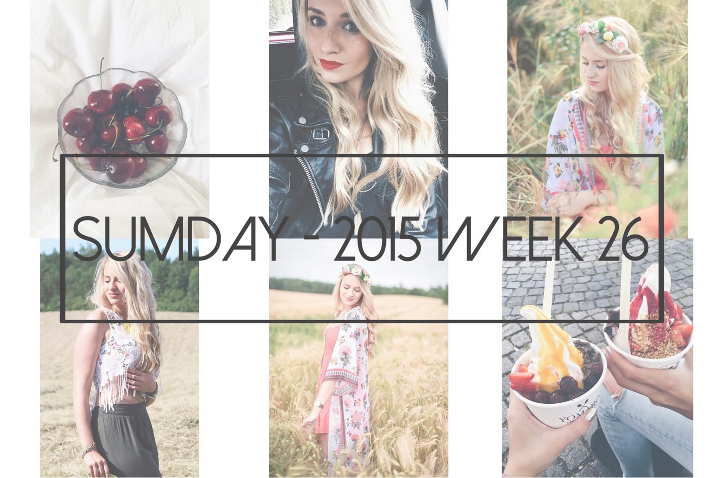 Sumday: 2015 – Week 26