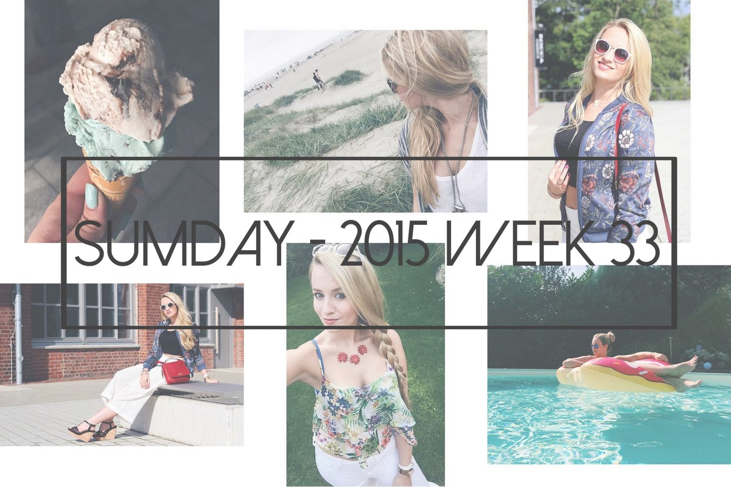 Sumday: 2015 – Week 33