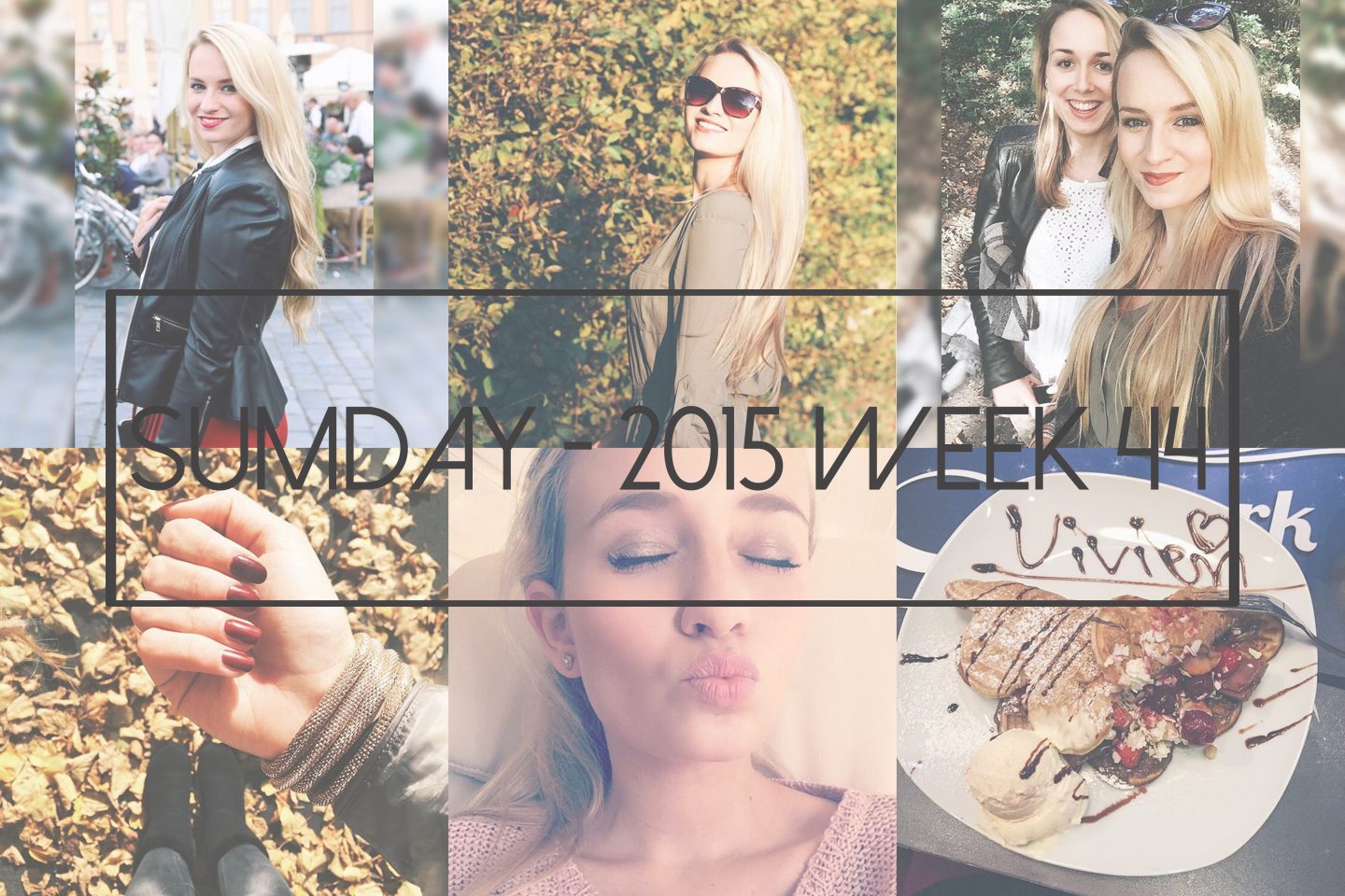 Sumday: 2015 – Week 44