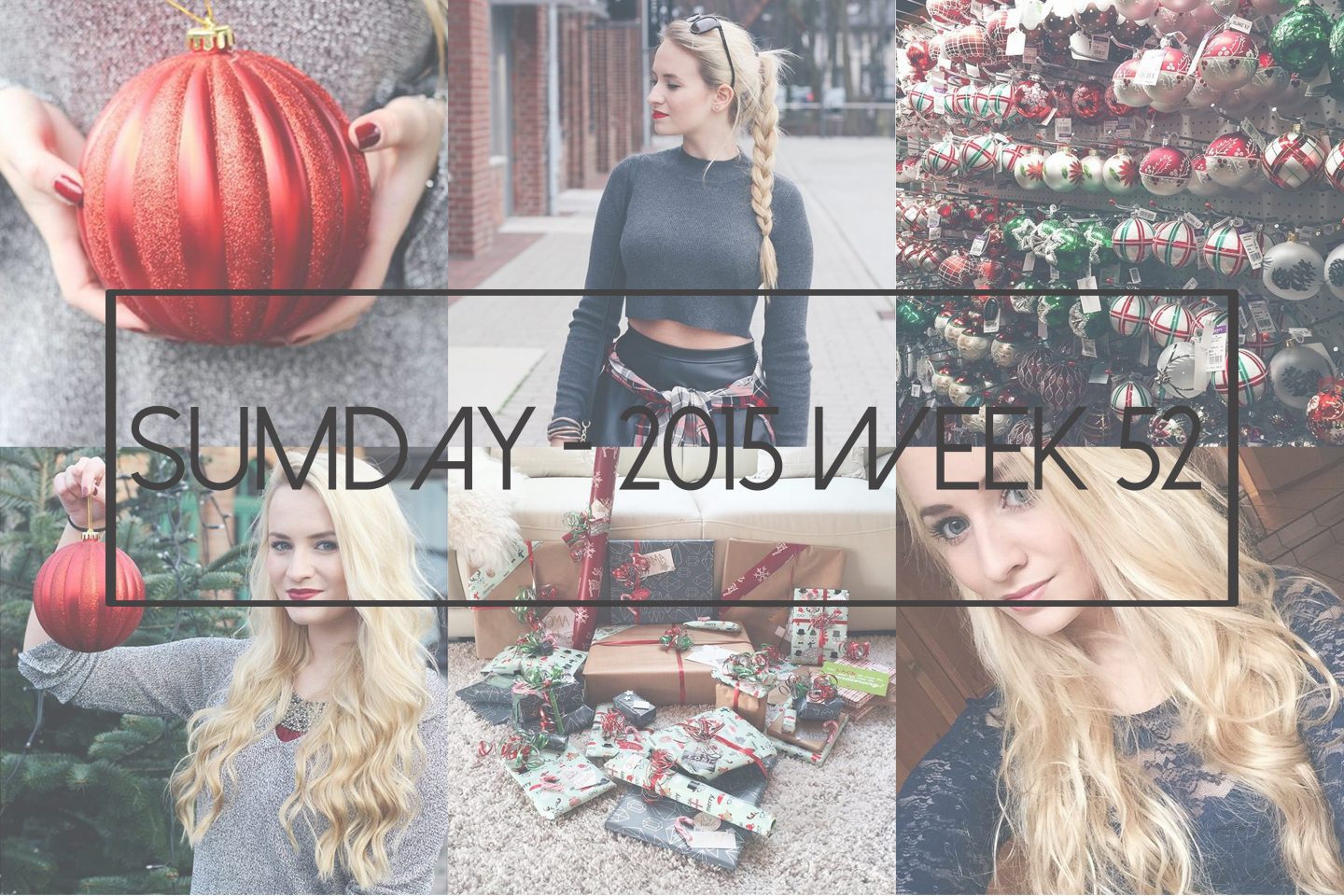 Sumday: 2015 – Week 52