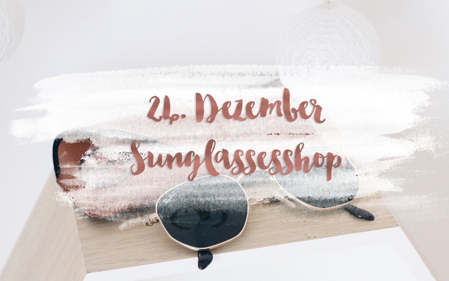 Mrs. Brightside Blogger-Adventskalender Blogger Blog Hamburg Adventskalender Gewinnspiel Sunglassesshop SGS Ray Ban Sonnenbrille 5